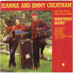 Jeannie and Jimmy Cheatham - Homeward Bound